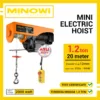 Mini Electric Hoist 1200 Kg Minowi