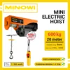 Mini Electric Hoist 600 Kg Minowi